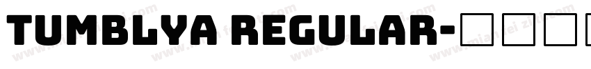 TumblyA Regular字体转换